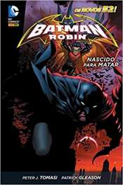 <span>Batman e Robin (Novos 52 – Capa Dura) – Nascido Para Matar 1</span>