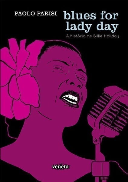 <span>Blues for Lady Day: A História de Billie Holiday</span>