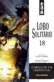 Lobo Solitário (Panini – 2a série) 18