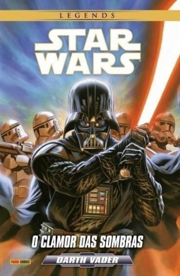 Star Wars Legends: Darth Vader - O Clamor das Sombras 1