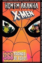 Homem-Aranha e X-Men Mangá