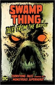 Swamp Thing: Tales from the Bayou (TP Importado) 1