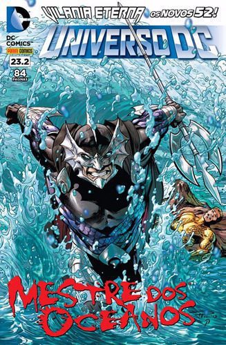 Universo DC 3ª Série (Os Novos 52) - Mestre dos Oceanos 23.2