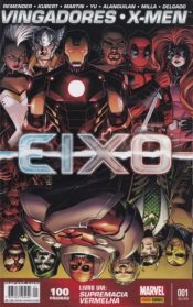 Vingadores e X-Men: Eixo 1