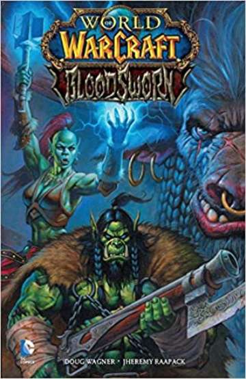 World of Warcraft: Bloodsworn (TP Importado) 1