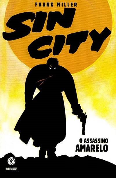 <span>Sin City (Pandora) – O Assassino Amarelo</span>