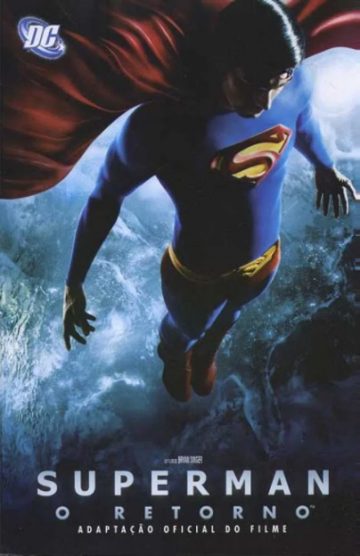 Superman - O Retorno: Adaptação Oficial do Filme