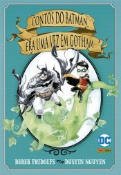 DC Kids – Contos do Batman: Era Uma Vez em Gotham 9