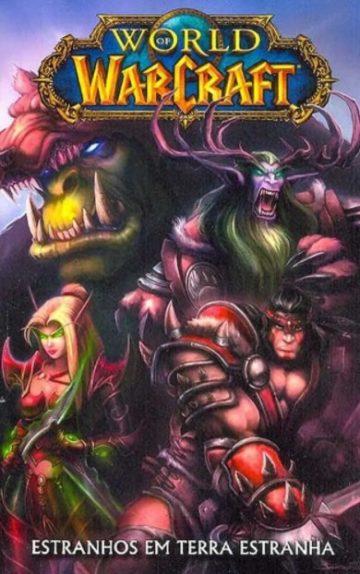 World of Warcraft (Edição encadernada) - Estranhos em Terra Estranha 1