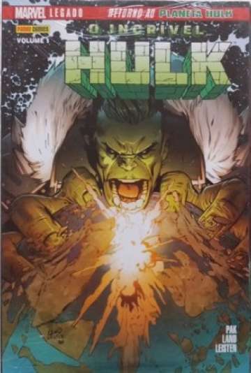 O Incrível Hulk (Panini 2ª Série) - Marvel Legado - Retorno ao Planeta Hulk 1