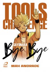<span>Tools Challenge (Draco) – Sayonara Bye Bye 7</span>