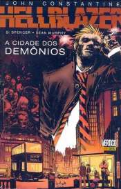John Constantine, Hellblazer (Sean Murphy) 1 – A Cidade dos Demônios