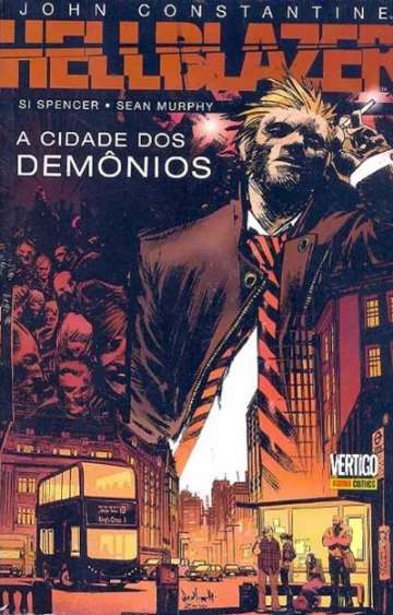 John Constantine, Hellblazer (Sean Murphy) 1 - A Cidade dos Demônios