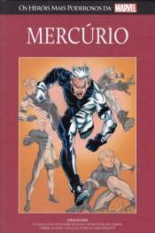 Os Heróis Mais Poderosos da Marvel (Salvat Vermelha) – Mercúrio 37