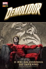 Marvel Deluxe: Demolidor – O Rei da Cozinha do Inferno 2