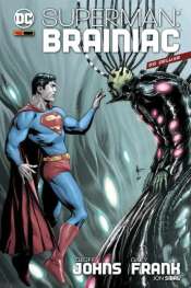 Superman: Brainiac (DC Deluxe 2a Edição)