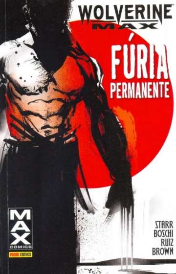 Wolverine Max - Fúria Permanente 1