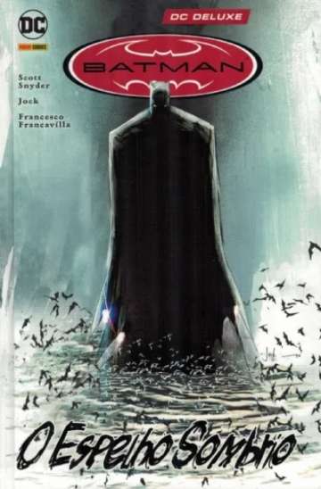 DC Deluxe: Batman - O Espelho Sombrio 9