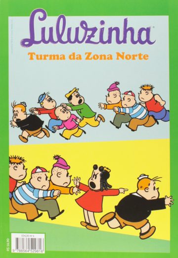 Luluzinha: Quadrinhos Clássicos dos Anos 1940 e 1950 - Turma da Zona Norte 6