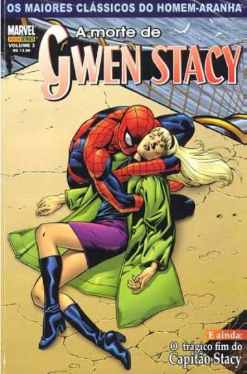 Os Maiores Clássicos do Homem-Aranha 3 - A Morte de Gwen Stacy
