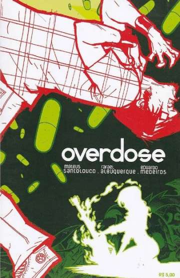 Trilogia Sexo, Drogas e Rock’n’ Roll (Mondo Urbano) - Overdose 2
