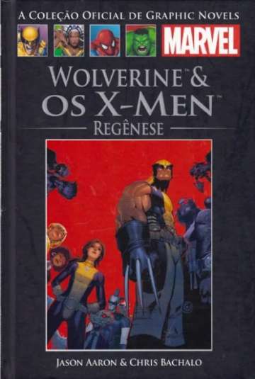 A Coleção Oficial de Graphic Novels Marvel (Salvat) - Wolverine & Os X-Men: Regênese 80