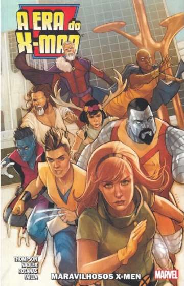A Era do X-Man - Maravilhosos X-Men 1