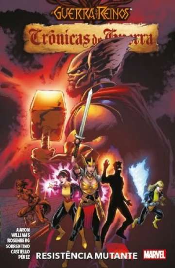 A Guerra Dos Reinos: Crônicas de Guerra - Resistência Mutante 2