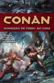 Conan (Mythos) – Sombras de Ferro Ao Luar 10