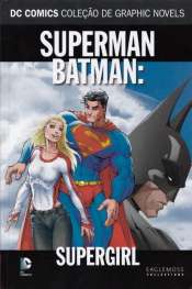 DC Comics – Coleção de Graphic Novels (Eaglemoss) – Superman / Batman: Supergirl 14
