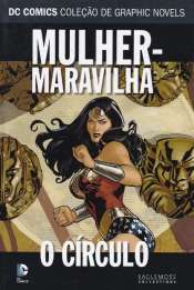 DC Comics – Coleção de Graphic Novels (Eaglemoss) – Mulher-Maravilha: O Círculo 17