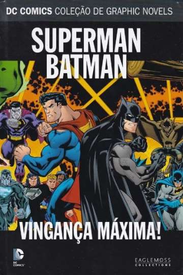 DC Comics - Coleção de Graphic Novels (Eaglemoss) 37 - Superman e Batman: Vingança Máxima!