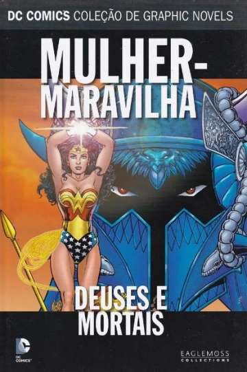 DC Comics - Coleção de Graphic Novels (Eaglemoss) 38 - Mulher Maravilha: Deuses e Mortais