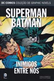 DC Comics – Coleção de Graphic Novels (Eaglemoss) 40 – Superman e Batman: Inimigos Entre Nós