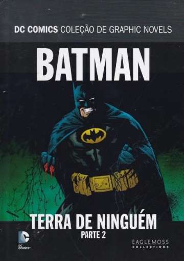 DC Comics - Coleção de Graphic Novels Especial (Eaglemoss) 3 - Batman: Terra de Ninguém Parte 2