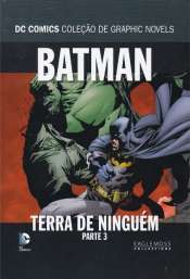 DC Comics – Coleção de Graphic Novels Especial (Eaglemoss) 4 – Batman: Terra de Ninguém Parte 3