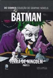 DC Comics – Coleção de Graphic Novels Especial (Eaglemoss) 6 – Batman: Terra de Ninguém Parte 5