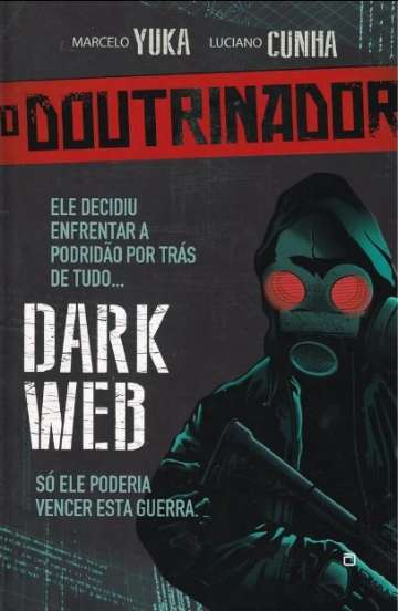 O Doutrinador (Redbox) - Dark Web 2