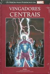 Os Heróis Mais Poderosos da Marvel (Salvat Vermelha) – Vingadores Centrais 77