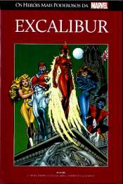 Os Heróis Mais Poderosos da Marvel (Salvat Vermelha) – Excalibur 85