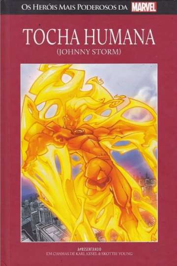 Os Heróis Mais Poderosos da Marvel (Salvat Vermelha) - Tocha Humana (Johnny Storm) 55