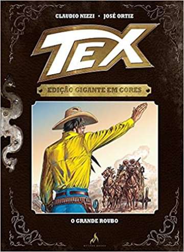 Tex Edição Gigante em Cores - O Grande Roubo 6