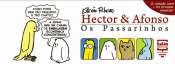 Hector e Afonso – Os Passarinhos (2a Edição com tirinhas inéditas)