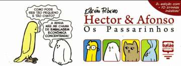 Hector e Afonso - Os Passarinhos (2ª Edição com tirinhas inéditas)