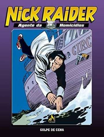 Nick Raider (Mythos) - Golpe de Cena 2