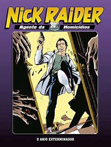 Nick Raider (Mythos) - O Anjo Exterminador 3