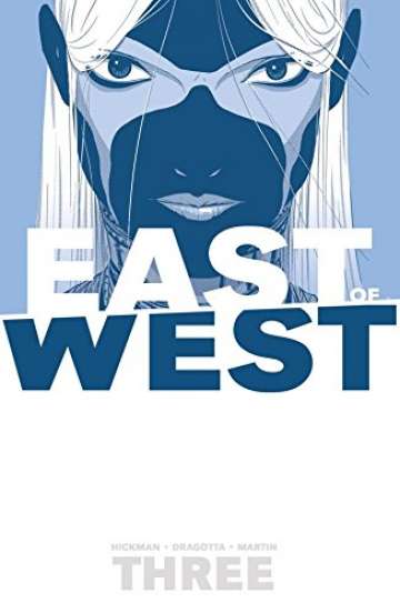 East of West (TP Importado) - There Is No Us 3