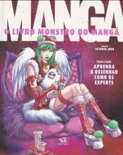 Mangá – O Livro Monstro do Mangá (Capa Dura)