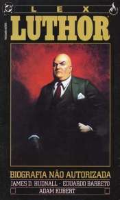Lex Luthor – Biografia Não-Autorizada (Mythos)