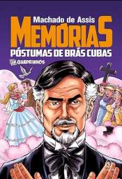 Clássicos em Quadrinhos (Principis) – Memórias póstumas de Brás Cubas